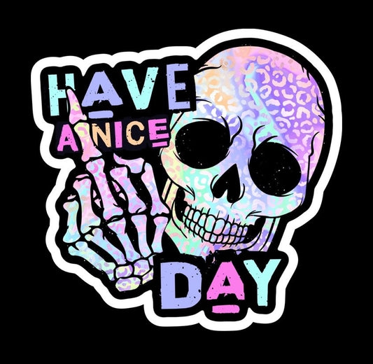 Have a Nice Day Decal